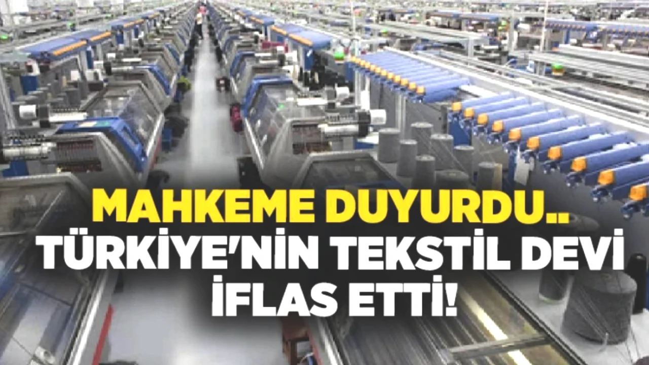 Bursa'nın Tekstil Devi 11 Yıl Sonunda Mahkeme ile İflas Etti! Neler Oldu?
